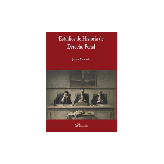 Estudios de Historia de Derecho Penal