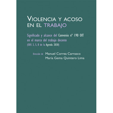 VIOLENCIA Y ACOSO EN EL TRABAJO