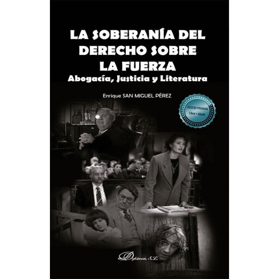 LA SOBERANIA DEL DERECHO SOBRE LA FUERZA