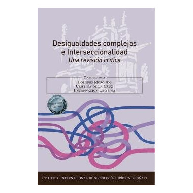 DESIGUALDADES COMPLEJAS E INTERSECCIONALIDAD