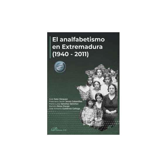 El analfabetismo en Extremadura (1940-2011)