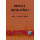 METOIKOS SPINOZA TRAGICO