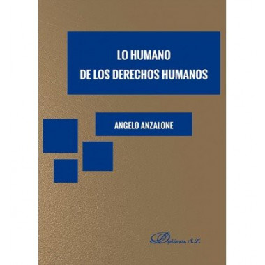 Lo humano de los derechos humanos