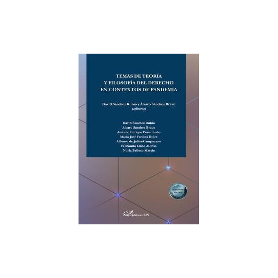 Temas de teorÃÂ­a y filosofÃÂ­a del derecho en contextos de pandemia