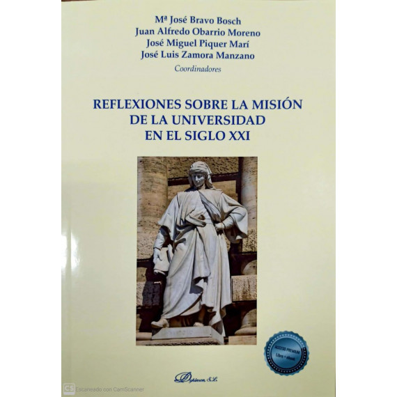 Reflexiones sobre la misiÃÂ³n de la universidad en el siglo XXI