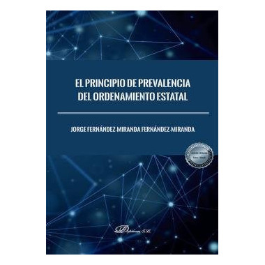 El principio de prevalencia del ordenamiento estatal