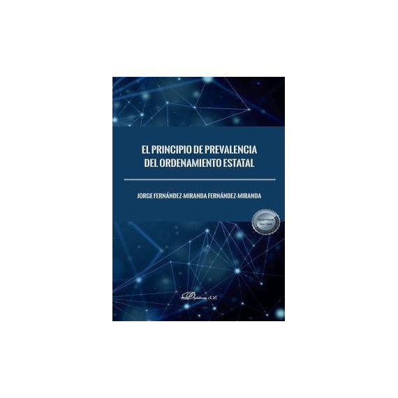 El principio de prevalencia del ordenamiento estatal