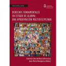 Derechos fundamentales en estado de alarma: Una aproximaciÃÂ³n multidisciplinar