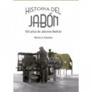 Historia del jabÃÂ³n. 100 aÃÂ±os de Jabones BeltrÃÂ¡n