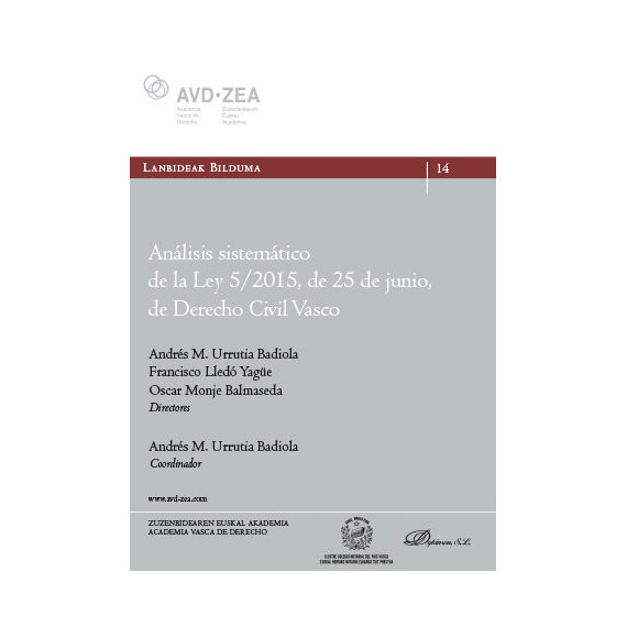 AnÃÂ¡lisis sistemÃÂ¡tico de la Ley 5/2015, de 25 de junio, de Derecho Civil Vasco