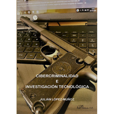 Cibercriminalidad e investigaciÃƒÂ³n tecnolÃƒÂ³gica