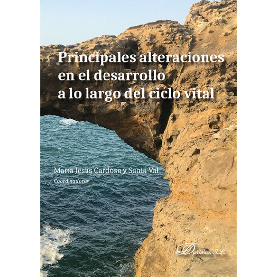 Principales alteraciones en el desarrollo a lo largo del ciclo vital