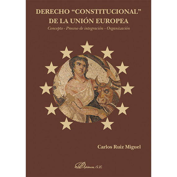 Derecho Constitucional de la UniÃÂ³n Europea