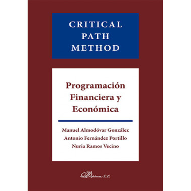 Critical Path Method. ProgramaciÃƒÂ³n Financiera y EconÃƒÂ³mica