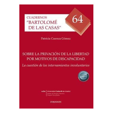 Sobre la privaciÃƒÂ³n de la libertad por motivos de discapacidad