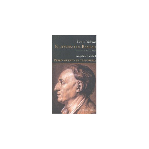 El sobrino de Rameau / Perro muerto en tintorerÃÂ­a