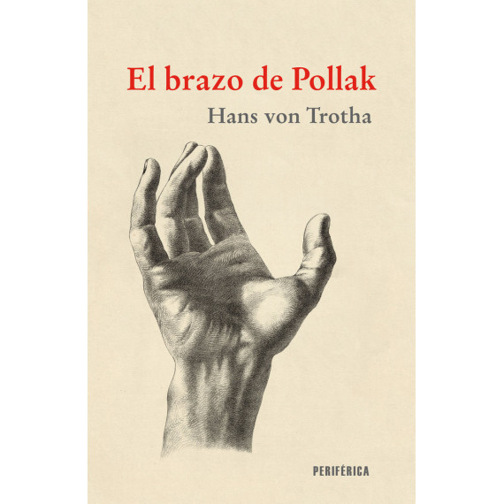 EL BRAZO DE POLLAK