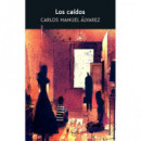 Los caÃÂ­dos