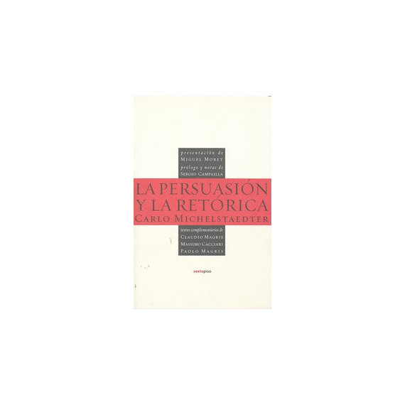 La persuasiÃÂ³n y la retÃÂ³rica