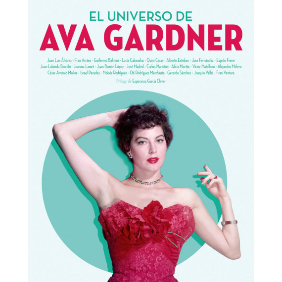 EL UNIVERSO DE AVA GARDNER