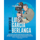 EL UNIVERSO DE LUIS GARCIA BERLANGA