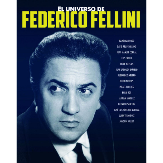 EL UNIVERSO DE FEDERICO FELLINI