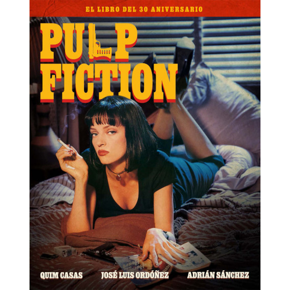 PULP FICTION. EL LIBRO DEL 30 ANIVERSARIO