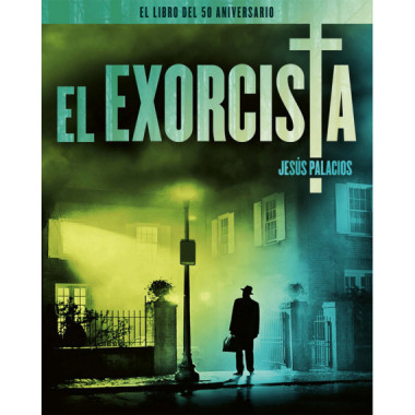 EL EXORCISTA. EL LIBRO DEL 50 ANIVERSARIO