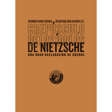 CREPUSCULO DE LOS IDOLOS DE NIETZSCHE