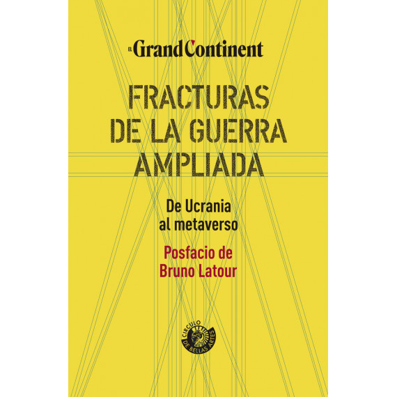 FRACTURAS DE LA GUERRA EXTENDIDA