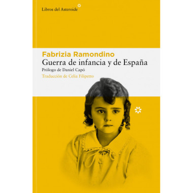 GUERRA DE INFANCIA Y DE ESPAÃƒÂ‘A