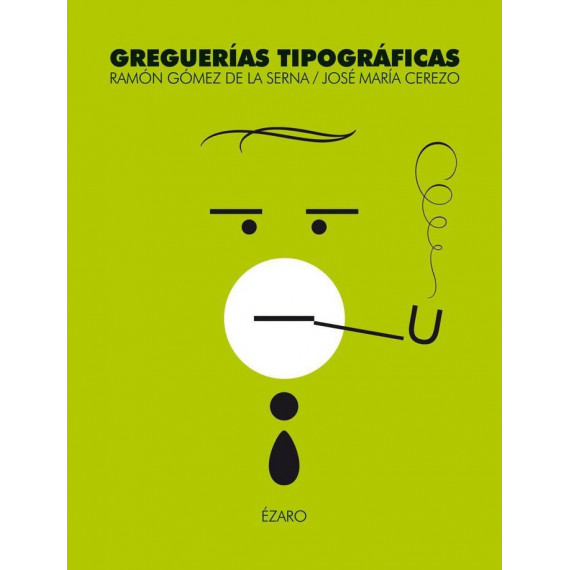 GREGUERIAS TIPOGRAFICAS