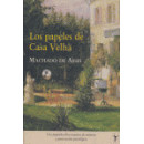 Los papeles de casa Velha