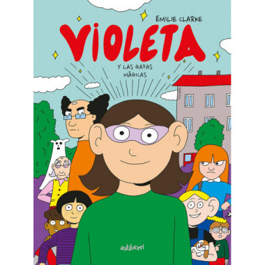 VIOLETA Y LAS GAFAS MAGICAS