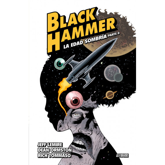 Black Hammer 4. La edad sombrÃÂ­a. Parte 2