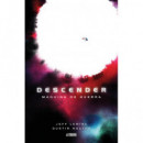 Descender 6. MÃÂ¡quina de guerra