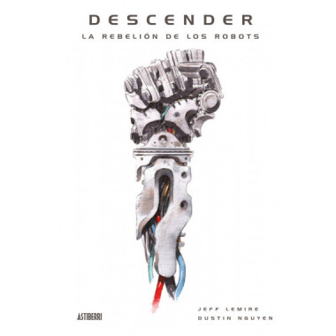 Descender 5. La rebeliÃƒÂ³n de los robots