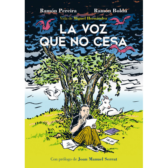 La voz que no cesa. Vida de Miguel HernÃÂ¡ndez