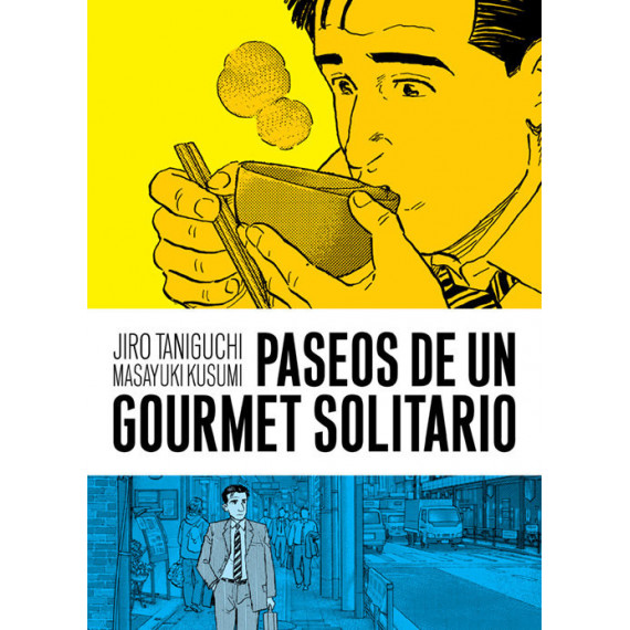 Paseos de un gourmet solitario