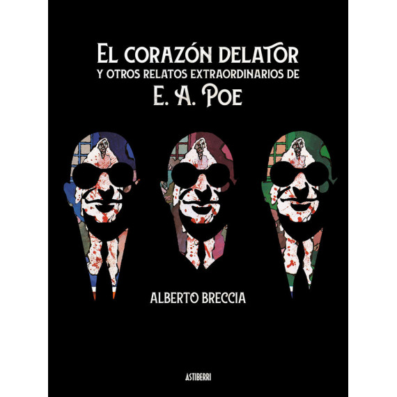 El corazÃÂ³n delator y otros relatos extraordinarios de E. A. Poe