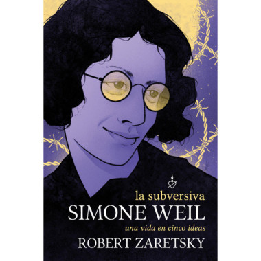 LA SUBVERSIVA SIMONE WEIL