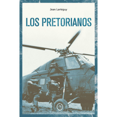 LOS PRETORIANOS