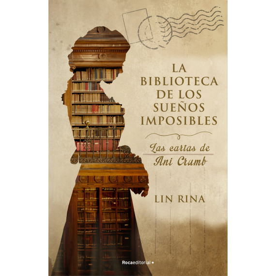 LA BIBLIOTECA DE LOS SUEÃÂOS IMPOSIBLES LA