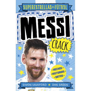 MESSI CRACK (SUPERESTRELLAS DEL FUTBOL)