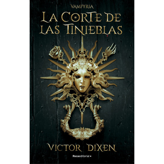 La corte de las tinieblas. Vampyria 1