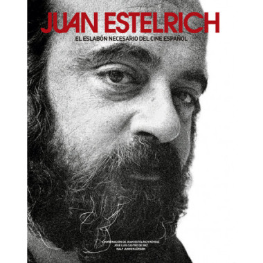 JUAN ESTELRICH, EL ESLABON NECESARIO DEL CINE ESPAÃƒÂ‘OL