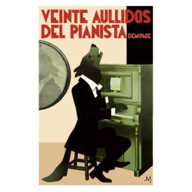 VEINTE AULLIDOS DEL PIANISTA