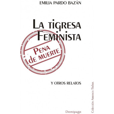 LA TIGRESA FEMINISTA PENA DE MUERTE