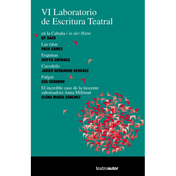 VI Laboratorio de Escritura Teatral