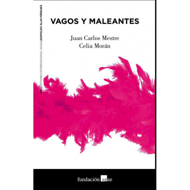 VAGOS Y MALEANTES